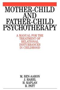 Mother-Child and Father-Child Psychotherapy