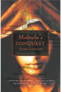 Malinche's Conquest