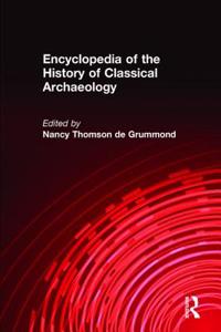 Encyclopedia of the History of Classical Archaeology