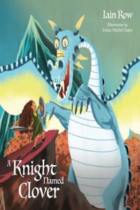A Knight Named Clover