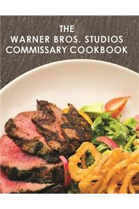 The Warner Bros. Studios Commissary Cookbook