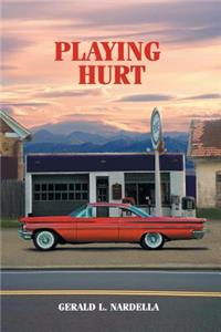 Playing Hurt