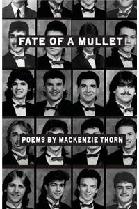Fate of a Mullet