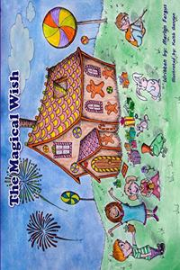 The Magical Wish