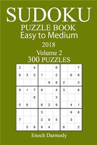 300 Easy to Medium Sudoku Puzzle Book