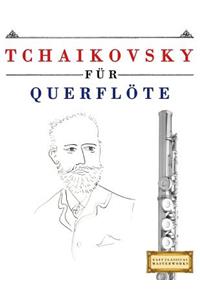 Tchaikovsky für Querflöte