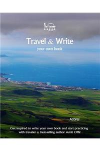 Travel & Write Your Own Book - Azores