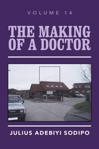 Making of a Doctor