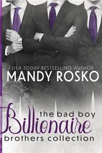 Bad Boy Billionaire Brothers Collection
