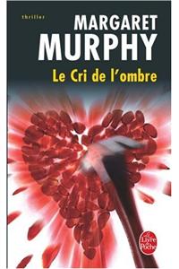 Le Cri de L Ombre