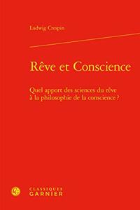 Reve Et Conscience