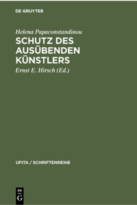 Schutz Des Ausübenden Künstlers