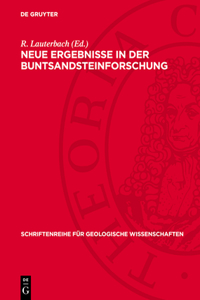Neue Ergebnisse in Der Buntsandsteinforschung