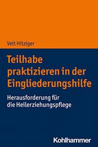 Teilhabe Praktizieren in Der Eingliederungshilfe