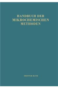 Handbuch der Mikrochemischen Methoden