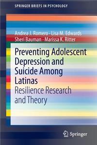 Preventing Adolescent Depression and Suicide Among Latinas