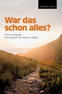 War das schon alles?