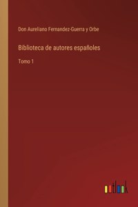 Biblioteca de autores españoles