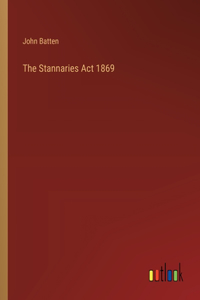 Stannaries Act 1869