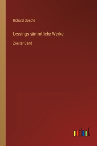 Lessings sämmtliche Werke