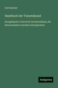 Handbuch der Tonsetzkunst