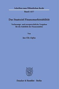 Das Staatsziel Finanzmarktstabilitat
