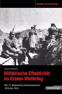 Militärische Effektivität Im Ersten Weltkrieg