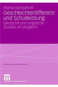 Geschlechterdifferenz Und Schulleistung