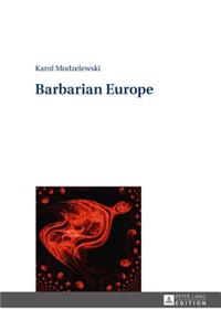 Barbarian Europe