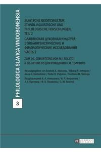 Slavische Geisteskultur: Ethnolinguistische Und Philologische Forschungen. Teil 2