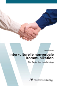 Interkulturelle nonverbale Kommunikation