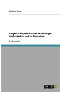 Vergleich der prädikativen Beziehungen im Russischen und im Deutschen