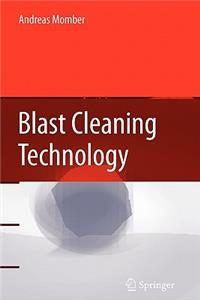 Blast Cleaning Technology