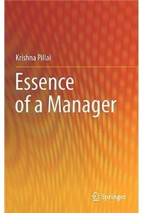 Essence of a Manager