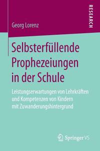 Selbsterfüllende Prophezeiungen in Der Schule