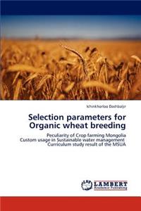 Selection parameters for Organic wheat breeding