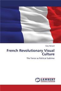French Revolutionary Visual Culture