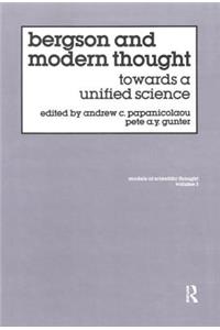 Bergson And Modern Thought