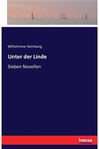 Unter der Linde