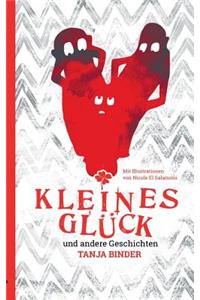 Kleines Glück