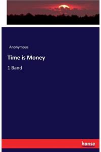 Time is Money: 1 Band