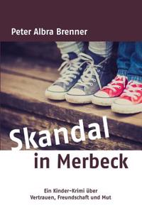 Skandal in Merbeck