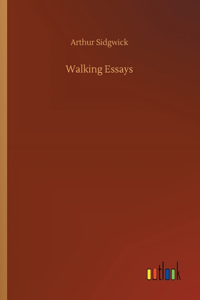 Walking Essays