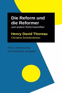 Die Reform und die Reformer