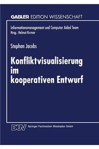Konfliktvisualisierung im kooperativen Entwurf