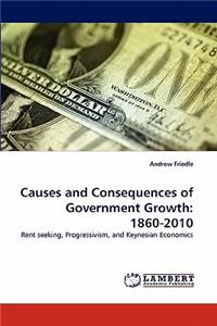 Causes and Consequences of Government Growth