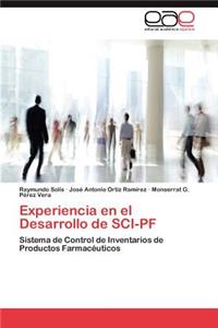 Experiencia en el Desarrollo de SCI-PF