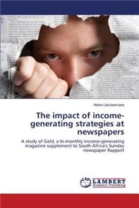 The Impact of Income-Generating Strategies at Newspapers