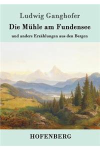 Die Mühle am Fundensee