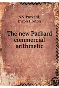 The new Packard commercial arithmetic